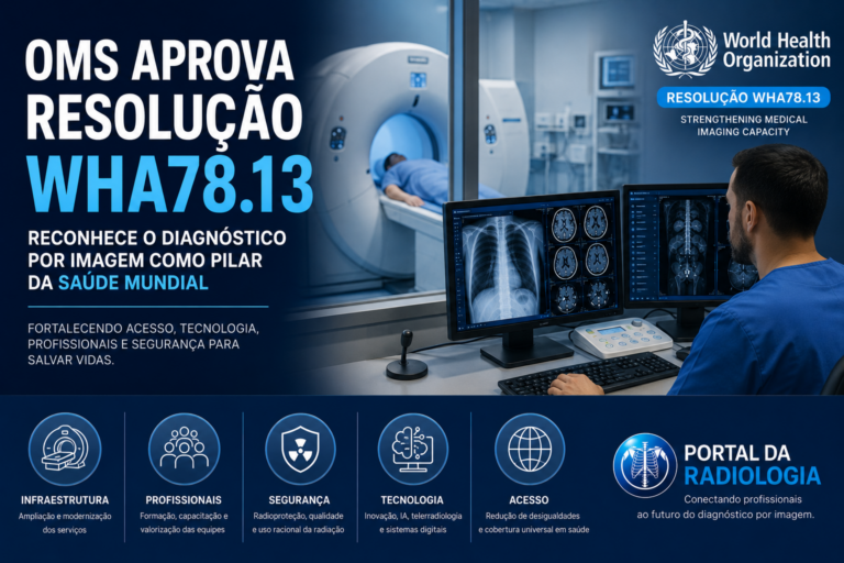 Resolução WHA78.13 – Você conhece? - Portal da Radiologia